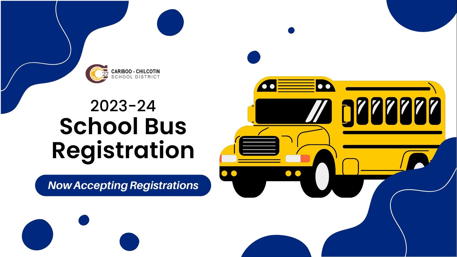 Image of a bus that reads "2023 school bus registration - now accepting registrations"